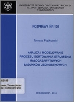 Analiza i modelowanie procesu sortowania strumienia małogabarytowych ładunk&oacute;w jednostkowych