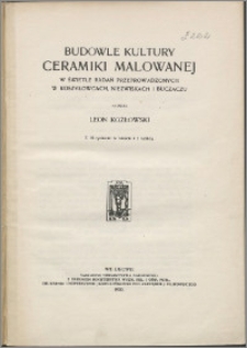 Budowle kultury ceramiki malowanej w świetle badań przeprowadzonych w Koszyłowicach, Niezwiskach i Buczaczu