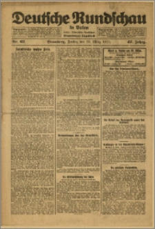 Deutsche Rundschau in Polen. J. 47, 1923, nr 67