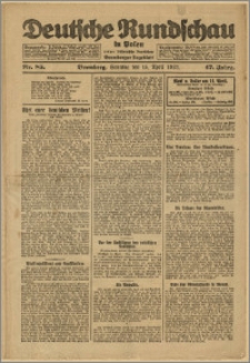 Deutsche Rundschau in Polen. J. 47, 1923, nr 85