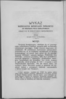 Wykaz ważniejszych materyałów źródłowych do historyi Prus Królewskich zawartych w bibliotekach warszawskich