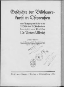 Vom Ende des 16. Jahrhunderts bis in die Zeit von 1685 bis 1725 : mit Einleitung über die gotische Kunst und die Renaissancezeit
