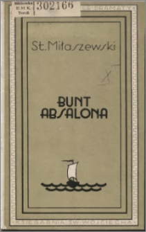 Bunt Absalona : dramat w 10 odsłonach