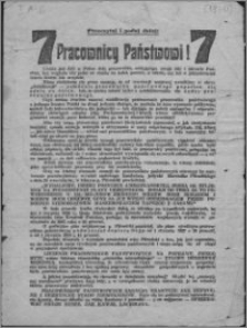 Pracownicy Państwowi! [Inc.: Ciężka jest dziś w Polsce dola pracownika...] : [Expl.: ... musi głos swój oddać w dniu 16 i 23 listopada tylko na listę demokratyczną Związku Obrony Prawa i Wolności Ludu nr. 7]