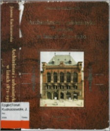 Architektura i urbanistyka Torunia w latach 1871-1920