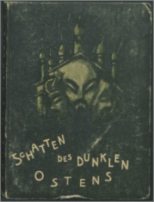 Schatten des dunklen Ostens : ein Stück Sittengeschichte des russischen Volkes