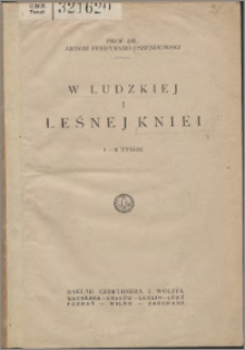 W ludzkiej i leśnej kniei