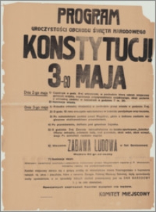 Program uroczystości obchodu Święta Narodowego Konstytucji 3-go Maja. [Inc.:] Dnia 2-go maja capstrzyk [...]