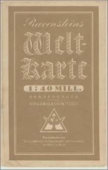 Ravensteins Welt-Karte : 1:40 Mill