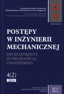 Postępy w Inżynierii Mechanicznej 2014, 4(2)