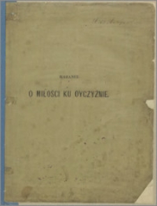 X. Piotra Skargi Kazanie o miłości ku Oyczyźnie