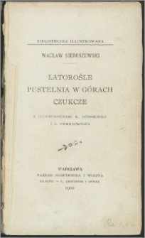 Latorośle ; Pustelnia w górach ; Czukcze