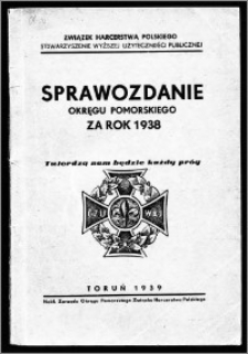 Sprawozdanie Oddziału Pomorskiego Związku Harcerstwa Polskiego : za rok ...