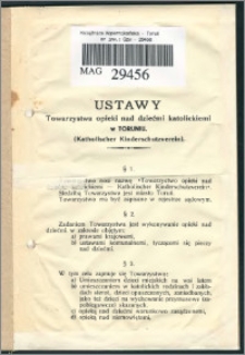 Ustawy Towarzystwa Opieki nad Dziećmi Katolickiemi w Toruniu (Katholischer Kinderschutzverein)
