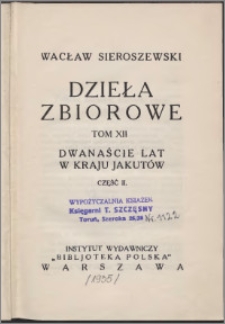 Dwanaście lat w kraju Jakutów. Cz. 2