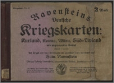 Kriegskarte vom Gouvernement Kurland, Kowno, Wilna, Süd-Livland u. Nachbargebiet