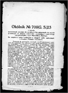 Okólnik No 709/G. S./23 w sprawie tymczasowych przepisów dla specjalnych kas poborowych przy sądach powiatowych na obszarze województw : poznańskiego i pomorskiego oraz górnośląskiej części Województwa Śląskiego : do wszystkich sądów i prokuratur w okregach sądów apelacyjnych w Poznaniu, Toruniu i Katowicach