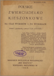 Polskie zwierciadełko kieszonkowe : na czas wyborów i po wyborach