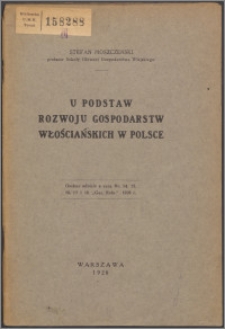 U podstaw rozwoju gospodarstw włościańskich w Polsce