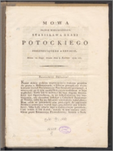 Mowa Jaśnie Wielmożnego Stanisława Hrabi Potockiego prezyduiącego w Senacie, miana na Sessyi Senatu dnia 3. kwietnia 1818 roku
