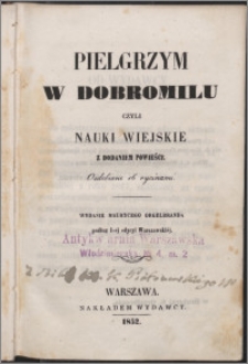 Pielgrzym w Dobromilu czyli Nauki wiejskie z dodaniem powieści