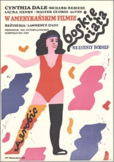 Boskie ciała. Heavenly Bodies