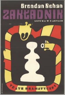 Zakładnik. Sztuka w 3 aktach