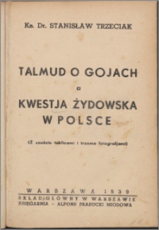 Talmud o gojach a kwestia żydowska w Polsce