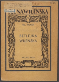 Betlejka wileńska : w IV odsłonach
