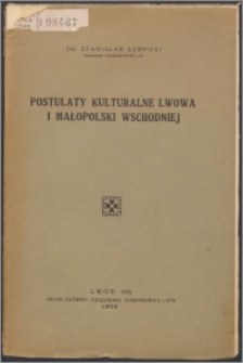 Postulaty kulturalne Lwowa i Małopolski Wschodniej