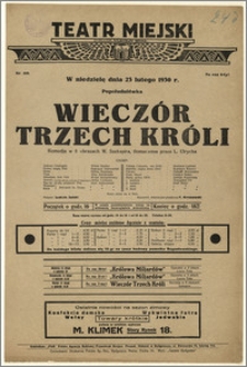 [Afisz:] Wieczór Trzech Króli. Komedja w 8 obrazach W. Szekspira