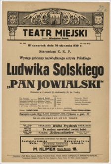 [Afisz:] Pan Jowialski. Komedja w 4 aktach (5 odsłonach) Aleks. hr. Fredry