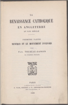 La renaissance catholique en Angleterre au XIXe siècle. T. 1, Newman et le mouvement d'Oxford