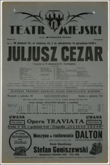 [Afisz:] Juljusz Cezar. Tragedja z X obrazach W. Szekspira