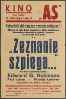 [Afisz filmowy. Inc.:] Kino "As" ... "Zeznanie szpiega"