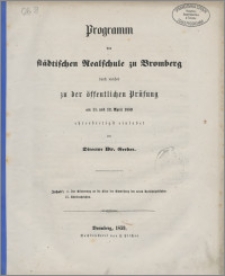 Programm der Städtischen Realschule zu Bromberg [...]