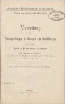 Verteilung der Ordnungsübungen und Freiübungen und Gerätübungen auf die Klassen Sexta bis Prima höherer Lehranstalten nach Massgabe der Lehrpläne von 1891 und des Ministeria Erlasses vom 1. April 1895l