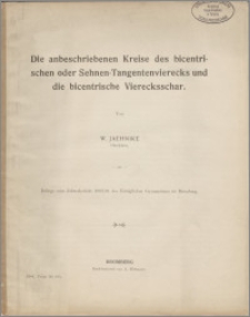 Die anbeschriebenen Kreise des bicentrischen oder Sehnen-Tangentenviereck und die bicentrische Vierecksschar