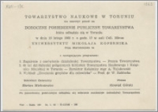 [Zaproszenie. Incipit] Towarzystwo Naukowe w Toruniu ma zaszczyt prosić na Doroczne Posiedzenie Publiczne...19 lutego 1963 r.