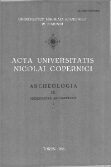 Acta Universitatis Nicolai Copernici. Nauki Humanistyczno-Społeczne. Archeologia, z. 9 (142), 1983