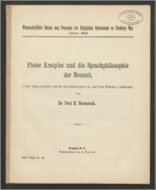 Platos Kratylos und die Sprachphilosophie der Neuzeit. 1. Teil: Platos Kratylos und die Sprachphilosophiebis zum Tode Wilhelm von Humboldts