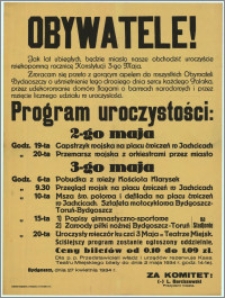 Obywatele! Jak lat ubiegłych, będzie miasto nasze obchodzić uroczyście wiekopomną rocznicę Konstytucji 3-go Maja : Program uroczystości: 2-go maja 3-go maja [...], Bydgoszcz, dnia 27 kwietnia 1934 r.