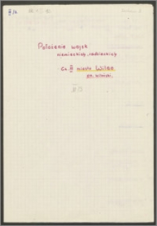 [Położenie wojsk niemieckich, radzieckich. Cz. III; miasto Wilno. Okr.Wileński]