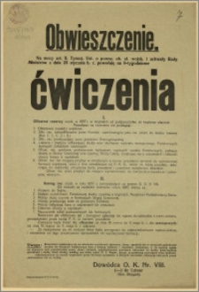 Obwieszczenie : na mocy art. II Tymczas. Ust. [...] z dnia 25.I b.r. powołuję na 8-tygodniowe ćwiczenia oficerów rezerwy