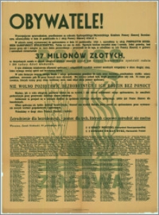 [Afisz] : [Inc.:] Obywatele! 37 milionów złotych zebrano w gotówce na pomoc zimową 1936-1937 [...] Warszawa, Zamek Królewski, 28 października 1937 r.