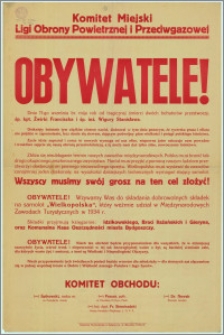 [Afisz] : [Inc.:] Komitet Miejski Ligi Obrony Powietrznej i Przeciwgazowej. Obywatele!