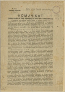 P. O. W. Komenda Naczelna Nr 1421/15 a. Miejsce pobytu dnia 26 czerwca 1918 r. Komunikat. [Zamach stanu na Radę Regencyjną na rzecz domu Hohenzollernów]