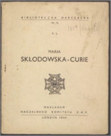 Maria Skłodowska - Curie
