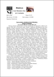 Biuletyn Koła Miłośników Dziejów Grudziądza 2004, Rok 2, nr 22 (27) : Sprawozdanie z działalności Koła Miłośników Dziejów Grudziądza, od września 2003 do września 2004 roku
