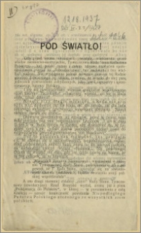 Pod światło! [Inc.:] Gdy przed trzema miesiącami pwostała [!], mianowana przez władze niemiecko-austryjackie, Tymczasowa Rada Stanu Królestwa Polskiego [...] : [Warszawa, w kwietniu 1917]